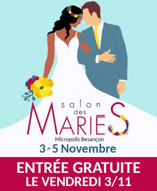 Entrée Mariés 2023 Gratuit le vendredi