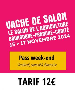 Vache de Salon 2024 Pass Week End
